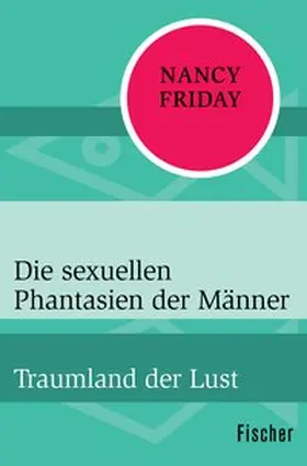 Friday |  Die sexuellen Phantasien der Männer | eBook | Sack Fachmedien