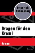 Nesnanskij |  Drogen für den Kreml | eBook | Sack Fachmedien