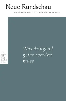 Balmes / Bong / Roesler |  Neue Rundschau 2013/2 | Buch |  Sack Fachmedien