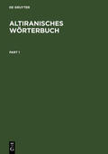 Bartholomae |  Altiranisches Wörterbuch | Buch |  Sack Fachmedien