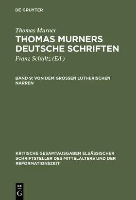 Murner / Merker |  Von dem großen Lutherischen Narren | Buch |  Sack Fachmedien