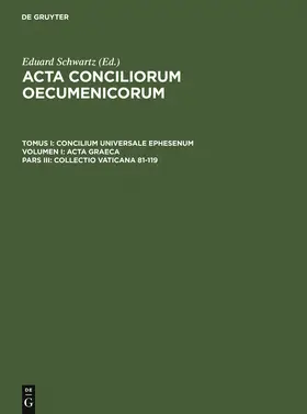 Straub / Schwartz | Collectio Vaticana 81-119 | Buch | 978-3-11-000406-9 | sack.de