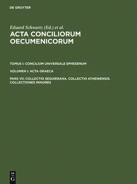 Straub / Schwartz |  Collectio Seguierana. Collectio Atheniensis. Collectiones minores | Buch |  Sack Fachmedien