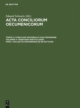 Straub / Schwartz |  Collectio Novariensis de re Eutychis | Buch |  Sack Fachmedien
