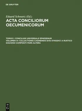 Straub / Schwartz |  Collectionis Casinensis sive synodici a Rustico diacono compositi pars altera | Buch |  Sack Fachmedien