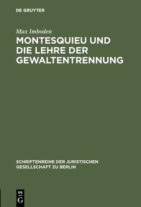 Imboden |  Montesquieu und die Lehre der Gewaltentrennung | Buch |  Sack Fachmedien