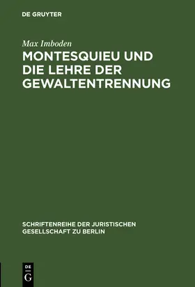 Imboden |  Montesquieu und die Lehre der Gewaltentrennung | Buch |  Sack Fachmedien