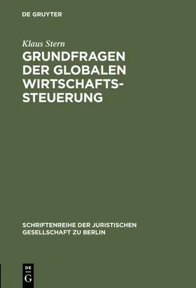 Stern |  Grundfragen der globalen Wirtschaftssteuerung | Buch |  Sack Fachmedien