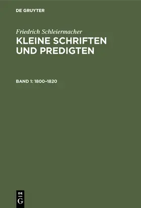 Schleiermacher / Gerdes / Hirsch | 1800-1820 | Buch | 978-3-11-001187-6 | www.sack.de