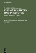 Schleiermacher / Gerdes / Hirsch |  Dogmatische Predigten der Reifezeit | Buch |  Sack Fachmedien