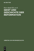 Aland / Scholder / Eltester |  Geist und Geschichte der Reformation | Buch |  Sack Fachmedien