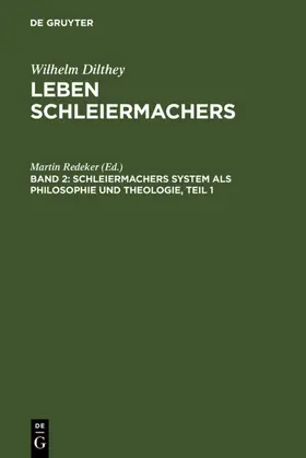 Redeker |  Schleiermachers System als Philosophie und Theologie | Buch |  Sack Fachmedien