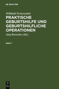 Pschyrembel / Bretscher |  Praktische Geburtshilfe und geburtshilfliche Operationen | Buch |  Sack Fachmedien