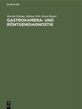 Oshima / Witt / Bürger |  Gastrokamera- und Röntgendiagnostik | Buch |  Sack Fachmedien