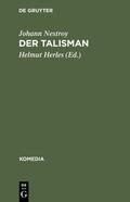 Nestroy / Herles |  Der Talisman | Buch |  Sack Fachmedien