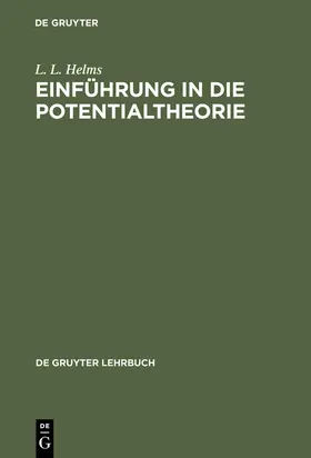 Helms |  Einführung in die Potentialtheorie | Buch |  Sack Fachmedien
