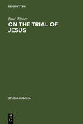 Winter / Vermes / Burkill |  On the Trial of Jesus | Buch |  Sack Fachmedien