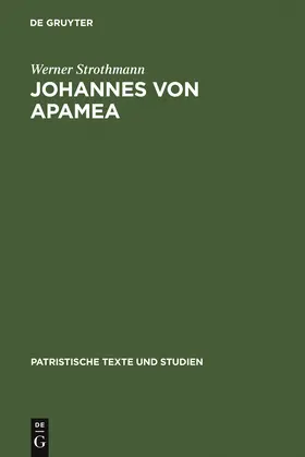 Strothmann | Johannes von Apamea | Buch | 978-3-11-002457-9 | www.sack.de