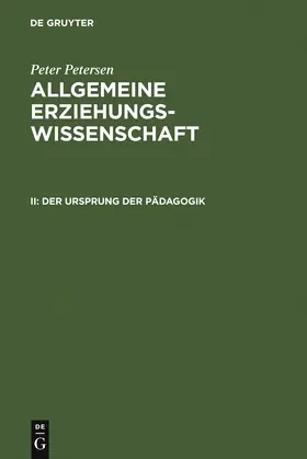 Petersen |  Der Ursprung der Pädagogik | Buch |  Sack Fachmedien