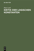 Lenk |  Kritik der logischen Konstanten | Buch |  Sack Fachmedien