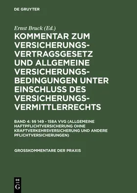 Johannsen |  §§ 149 - 158a VVG (Allgemeine Haftpflichtversicherung ohne Kraftverkehrsversicherung und andere Pflichtversicherungen) | Buch |  Sack Fachmedien