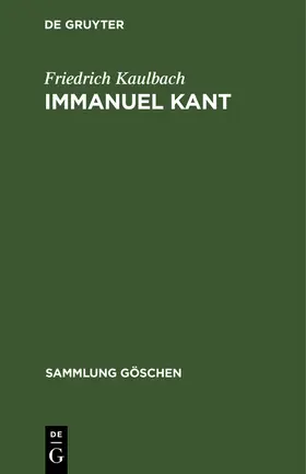 Kaulbach |  Immanuel Kant | Buch |  Sack Fachmedien