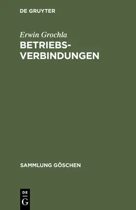Grochla |  Betriebsverbindungen | Buch |  Sack Fachmedien