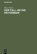 Becker |  Der Fall Heyne-Meyerbeer | Buch |  Sack Fachmedien