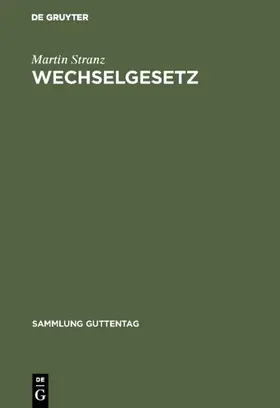 Stranz |  Wechselgesetz | Buch |  Sack Fachmedien
