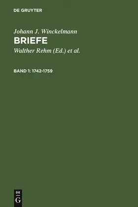 Winckelmann / Rehm / Diepolder |  1742-1759 | Buch |  Sack Fachmedien