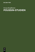 Kauffmann |  Poussin-Studien | Buch |  Sack Fachmedien