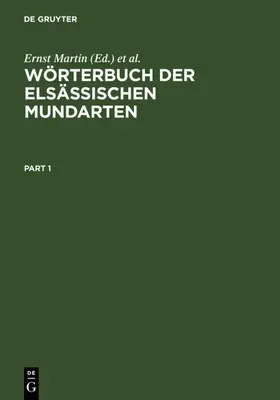Martin / Lienhart |  Wörterbuch der elsässischen Mundarten | Buch |  Sack Fachmedien