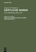 Pestalozzi / Buchenau / Stettbacher |  Schriften aus den Jahren von 1803 bis 1804 | Buch |  Sack Fachmedien