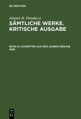 Pestalozzi / Buchenau / Stettbacher |  Schriften aus den Jahren 1806 bis 1809 | Buch |  Sack Fachmedien