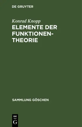 Knopp | Elemente der Funktionentheorie | Buch | 978-3-11-003574-2 | www.sack.de