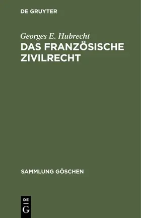 Hubrecht |  Das französische Zivilrecht | Buch |  Sack Fachmedien