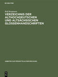 Bergmann |  Verzeichnis der althochdeutschen und altsächsischen Glossenhandschriften | Buch |  Sack Fachmedien