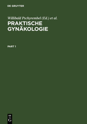 Strauss / Pschyrembel / Petri | Praktische Gynäkologie | Buch | 978-3-11-003735-7 | sack.de