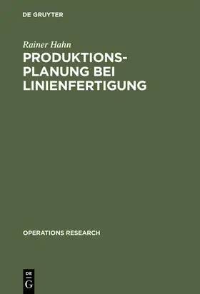Hahn |  Produktionsplanung bei Linienfertigung | Buch |  Sack Fachmedien