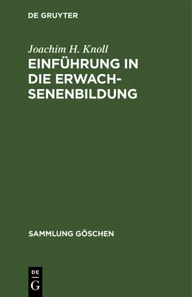 Knoll |  Einführung in die Erwachsenenbildung | Buch |  Sack Fachmedien