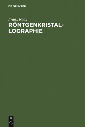 Raaz |  Röntgenkristallographie | Buch |  Sack Fachmedien