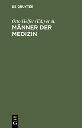 Kaboth / Helfer | Männer der Medizin | Buch | 978-3-11-004091-3 | sack.de