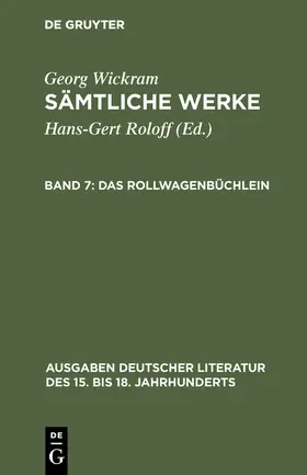 Wickram / Roloff |  Das Rollwagenbüchlein | Buch |  Sack Fachmedien