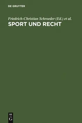 Kauffmann / Schroeder |  Sport und Recht | Buch |  Sack Fachmedien