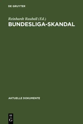 Rauball | Bundesliga-Skandal | Buch | 978-3-11-004235-1 | www.sack.de