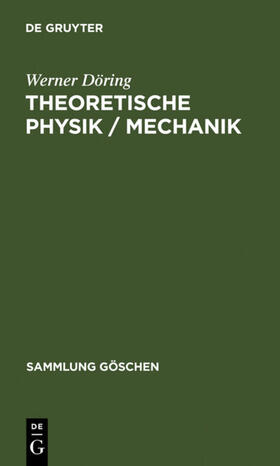 Döring | Theoretische Physik / Mechanik | Buch | 978-3-11-004241-2 | sack.de