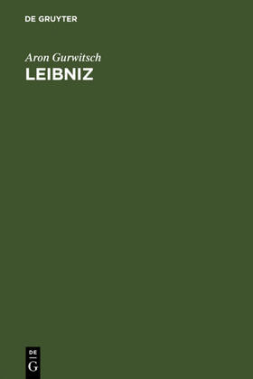Gurwitsch |  Leibniz | Buch |  Sack Fachmedien