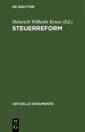 Kruse |  Steuerreform | Buch |  Sack Fachmedien