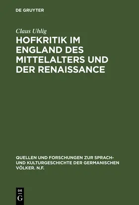 Uhlig |  Hofkritik im England des Mittelalters und der Renaissance | Buch |  Sack Fachmedien