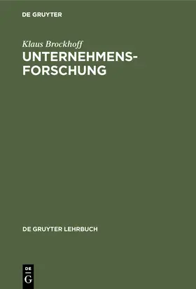 Brockhoff |  Unternehmensforschung | Buch |  Sack Fachmedien